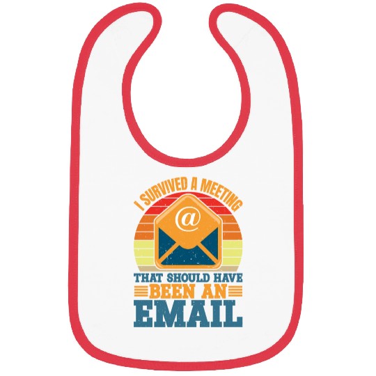 I Survived Another Meeting 10 Bibs