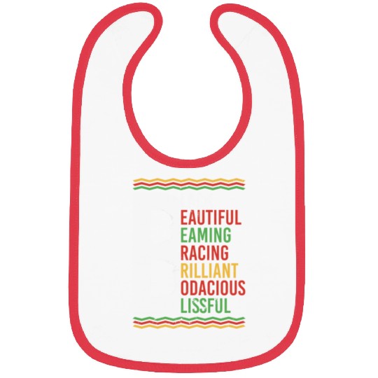 Black Beautiful Beaming Bracing Brilliant Bibs