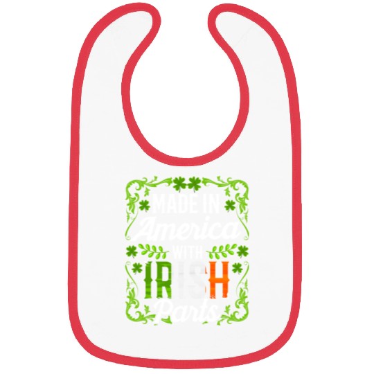 Made In America With Irish Parts Gaelic Ireland Bibs