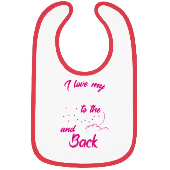 I love my sister to the moon and back Bibs