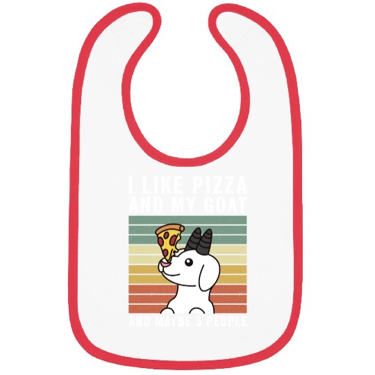 I Like Pizza And My Goat And Maybe 3 People Bibs