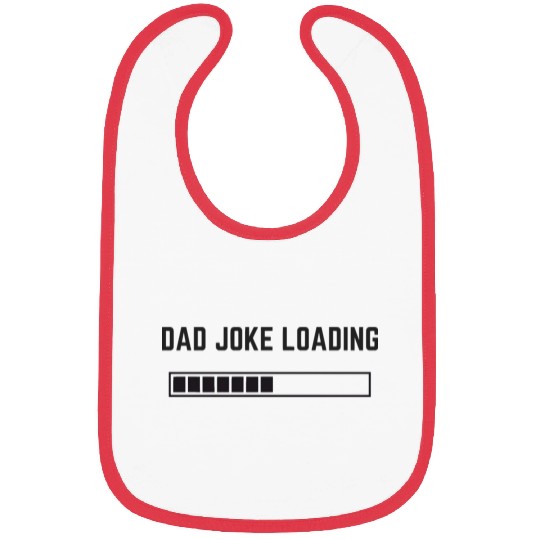 Dad Joke Loading Sticker Bibs