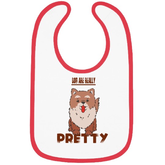Dog Are Really Pretty Bibs