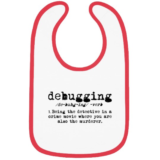 Debugging Being the detective in a crime movie Bibs