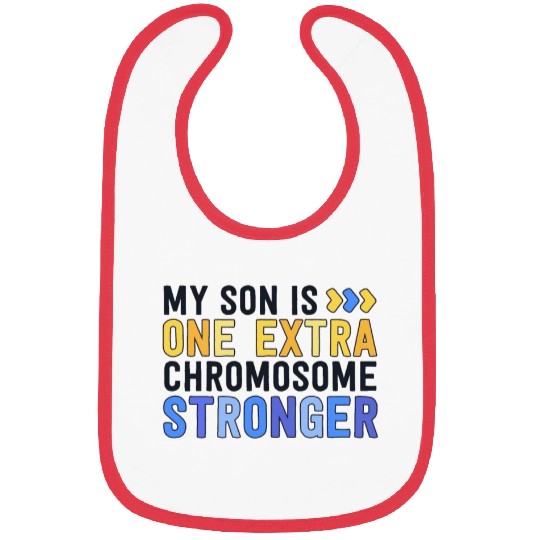 Family Down Syndrome Awareness My Son One Extra Bibs