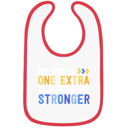 Family Down Syndrome Awareness My Son One Extra Bibs