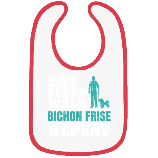 Eat Sleep Walk Bichon Frise Repeat Dog Lover Bibs