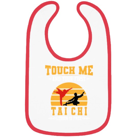 Touch Me and Your First Tai chi Lesson is Free Bibs