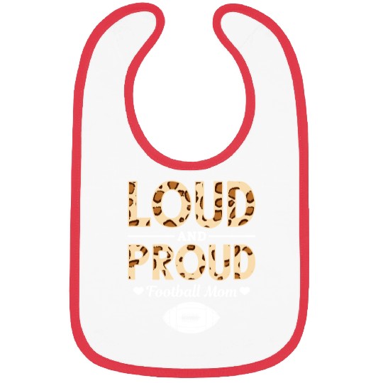 Yelling Football Mama Loud Mom Bibs