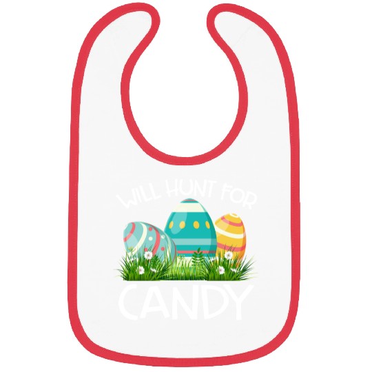Will Hunt For Candy Funny Easter Gift Bibs