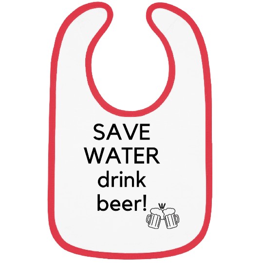 Save Water drink beer Bibs