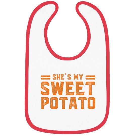 She s My Sweet Potato Bibs