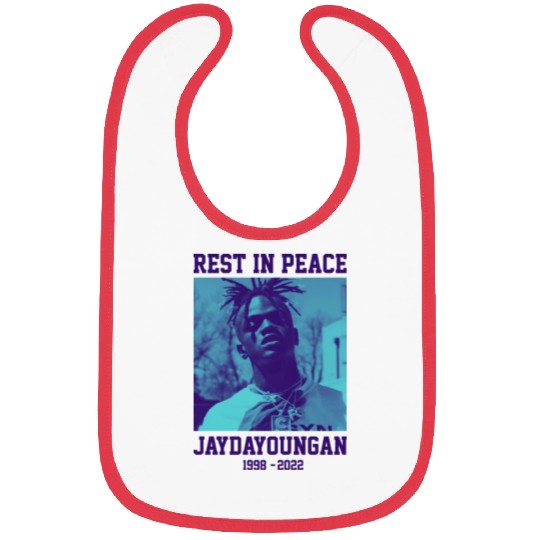 Rest in peace JayDaYoungan Bibs