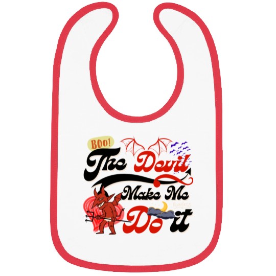 Devil Make Me Do it the Evil toon funny Halloween. Bibs