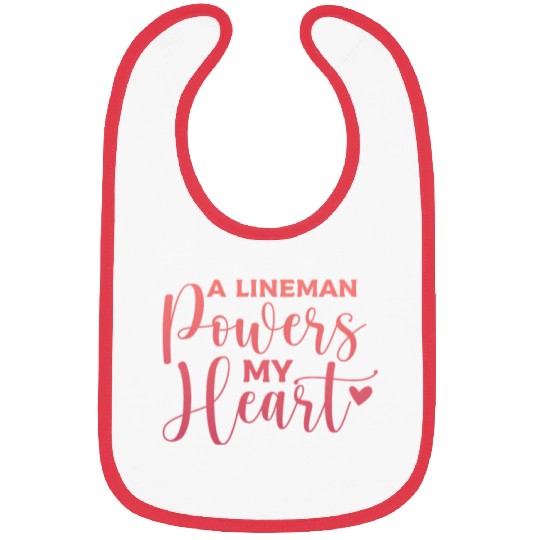 A Lineman Powers My Heart Bibs