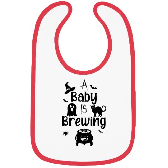 A Baby Is Brewing Maternity Halloween Women Funny Bibs