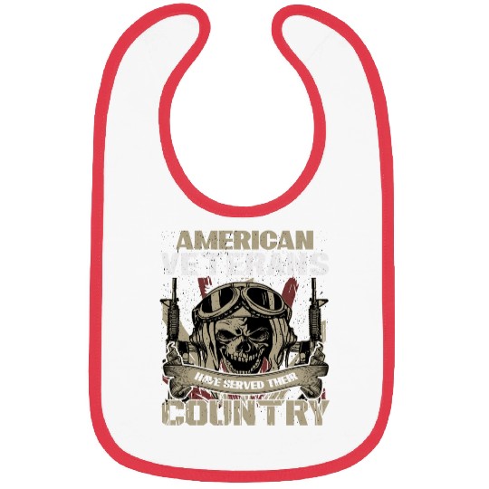 American Veterans Have Served Their Country Bibs