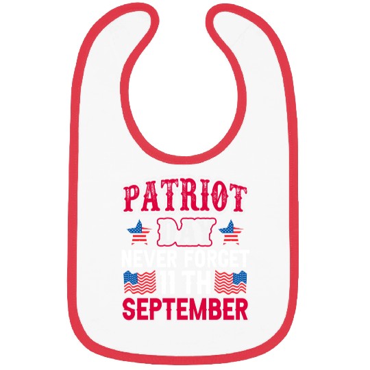 9/11 Patriot Day USA, Patriot Day, Never Forget Bibs