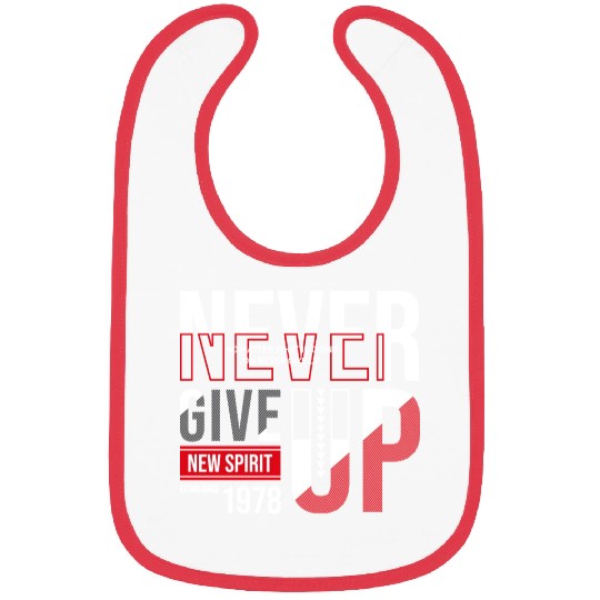 Never Give Up Bibs