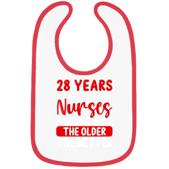 28 Year Old Nurse Appreciation Wine 28 Birthday Bibs