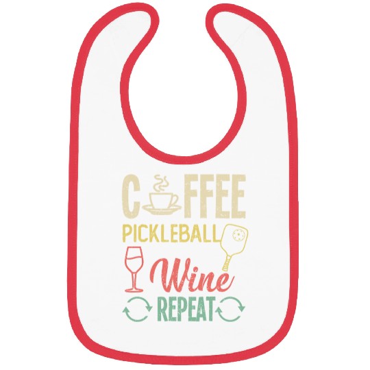 Coffee Pickleball Wine Repeat Bibs