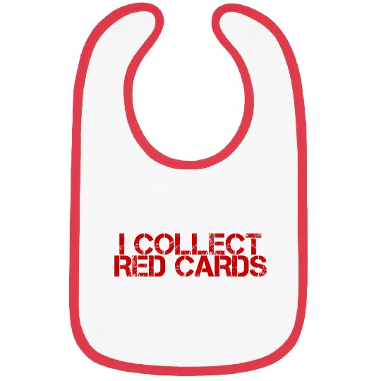 I Collect Red Cards 3 Bibs