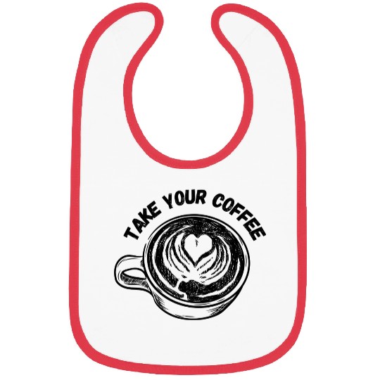 Take Your Coffee Bibs