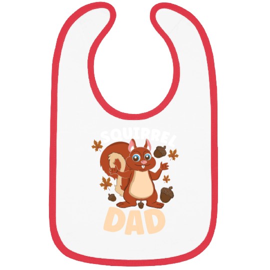 Funny Squirrel Fan Squirrel Lover Chipmunk Addict Bibs