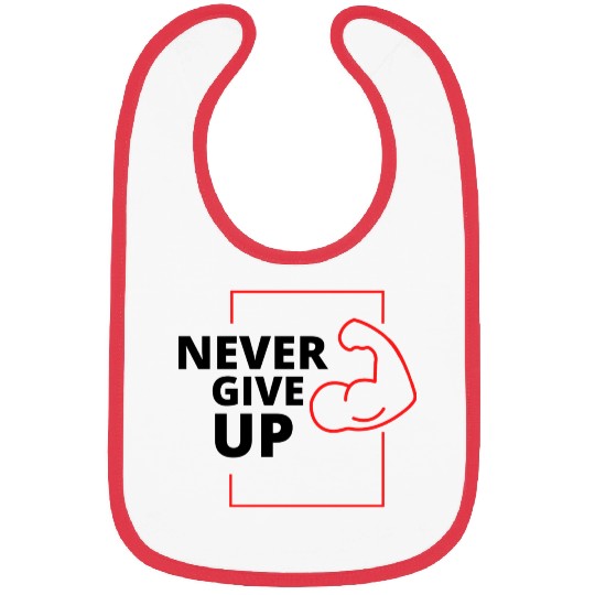 Never give up Bibs
