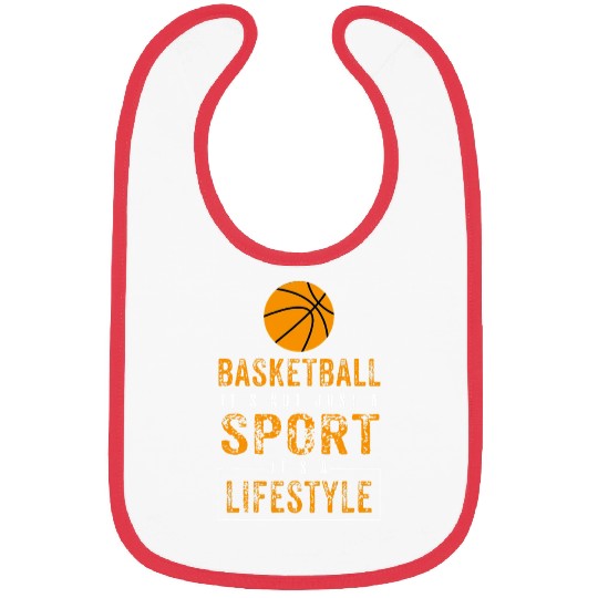 Sports Lover Not Just A Sport Its A Lifestyle Bask Bibs