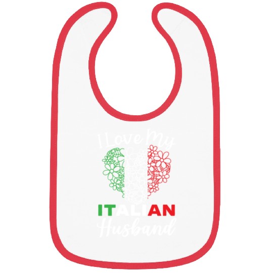 I Love My Italian Husband Europe Country Italy Bibs