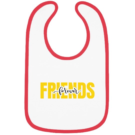 Friends forever. World's friendship day Bibs