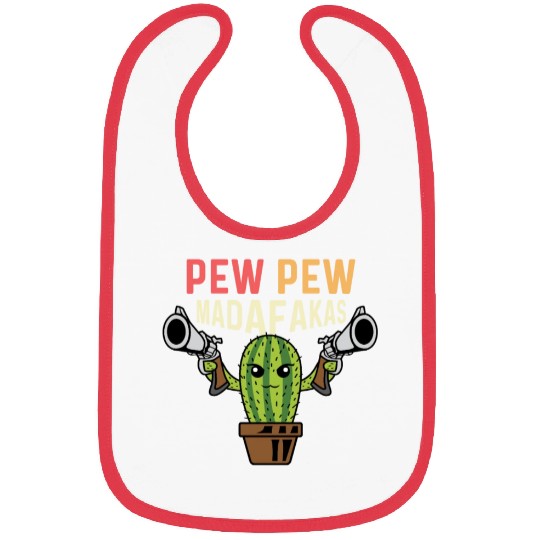 Pew Pew Madafakas Gardener Gift Bibs