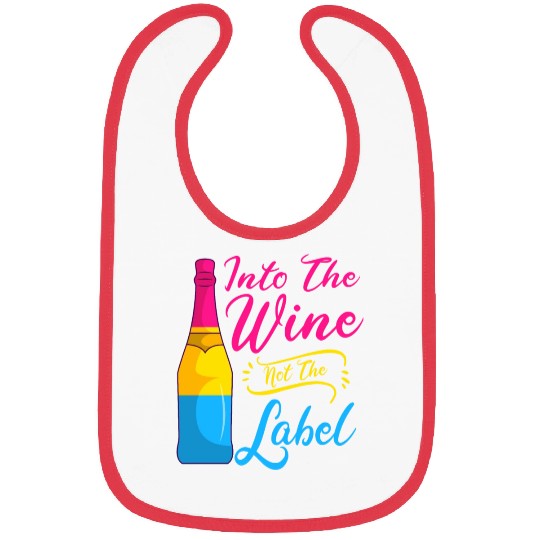 Into The Wine Not The Label LGBT Pansexual Pride Bibs