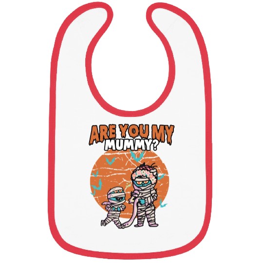 Are You My Mummy Spooky Halloween Pun For Momster Bibs