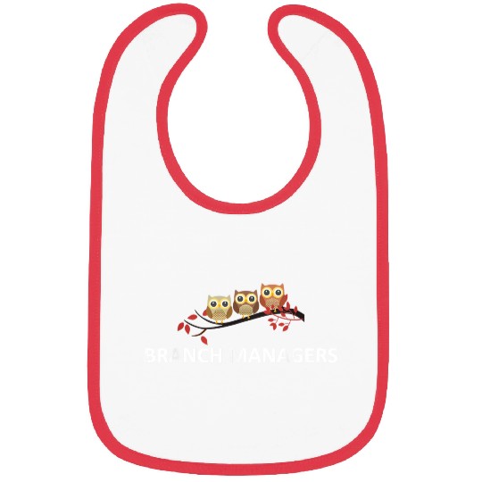 Branch Managers Cute Owls Owl Lover Bird Watcher Bibs