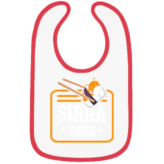 Shiba Sushi Japanese Foodie I Love Sushi Eater Bibs