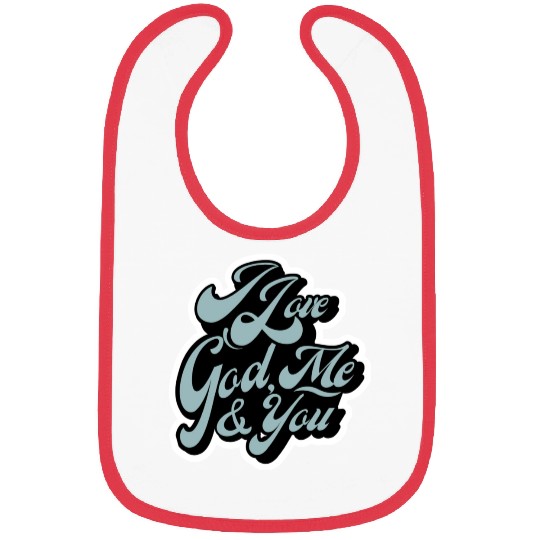I Love God, Me & You (light blue) Bibs