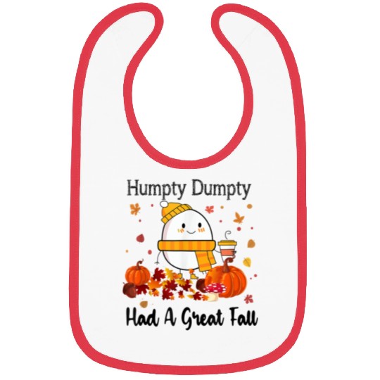 Humpty Dumpty Had A Great Fall Thanksgiving Autumn Bibs
