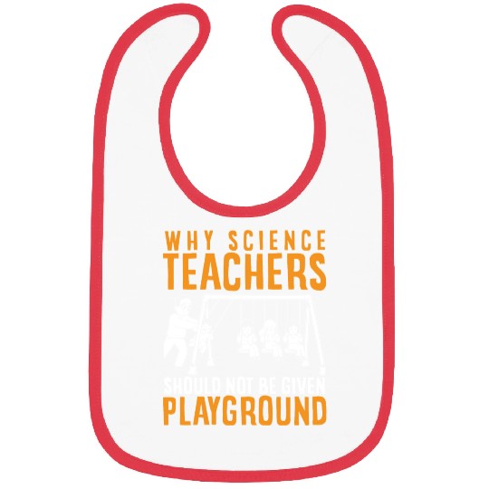 Science Teacher not given playground Bibs