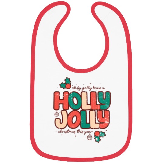 Holly jolly christmas Bibs