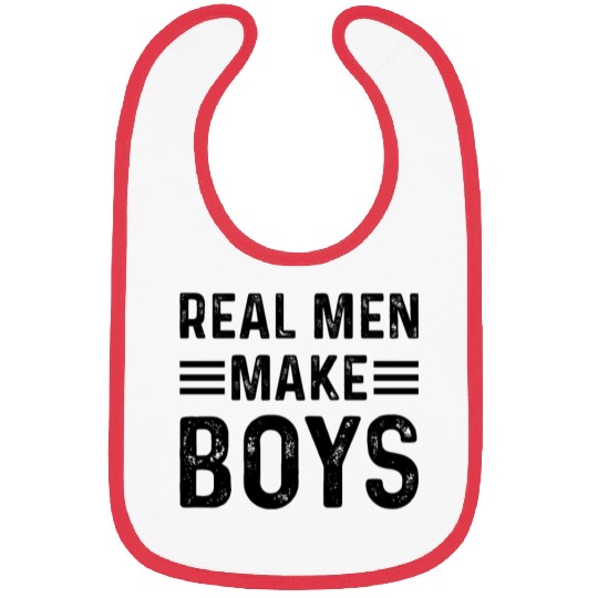 Real Men Make Boys Daddy To Be - Boy Daddy Announc Bibs