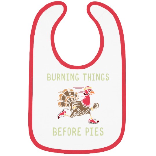 Burning Things Before Pies Thanksgiving Turkey Bibs