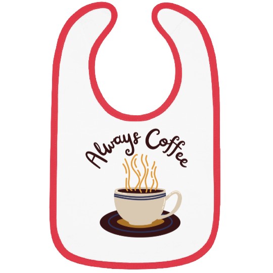 Always Coffee Bibs