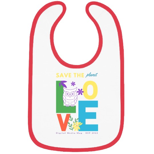 Save the planet eco friendly design Bibs