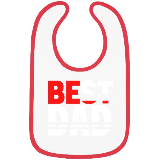 Best Dad ever Fathers Day Idea Bibs