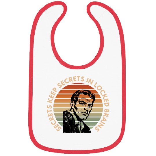 Secrets keep secrets Bibs