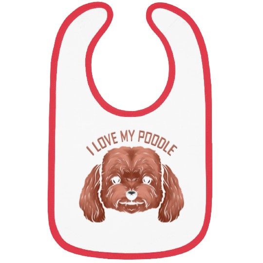 Dog Lover - I Love My Poodle Bibs