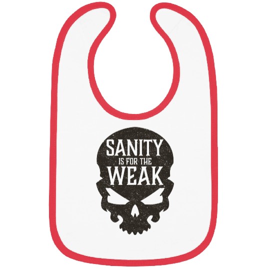 Demon Skull Sanity is for the Weak Bibs