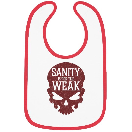Demon Skull Sanity is for the Weak Bibs